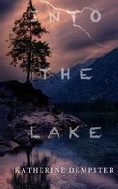 Into the Lake