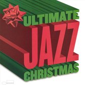 Ultimate Jazz Christmas