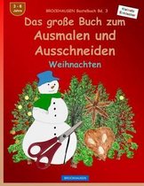 BROCKHAUSEN Bastelbuch Bd. 3 - Das grosse Buch zum Ausmalen und Ausschneiden