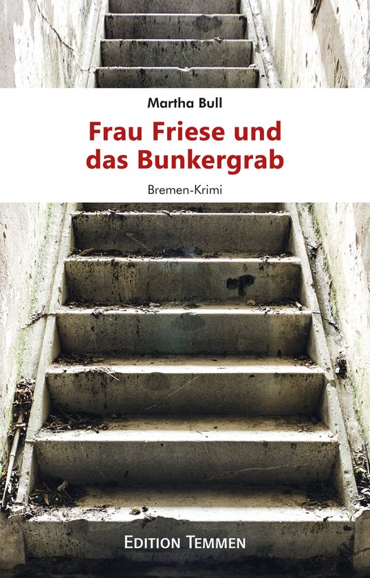 Frau Friese und das Bunkergrab - cover