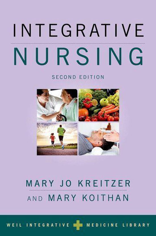 Weil Integrative Medicine Library - Integrative Nursing - cover