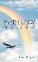 Rainbow, No End