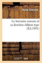 Religion- Le Br�viaire Romain Et Sa Derni�re �dition Type