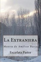 La Extranjera