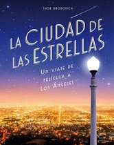 Guías ilustradas - La ciudad de las estrellas