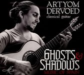 Artyom Dervoed - Ghosts And Shadows. Music Of Spain (CD)