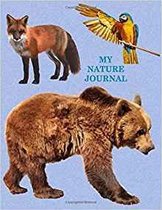 My Nature Journal: Learning Made Fun (Ages 4-7)