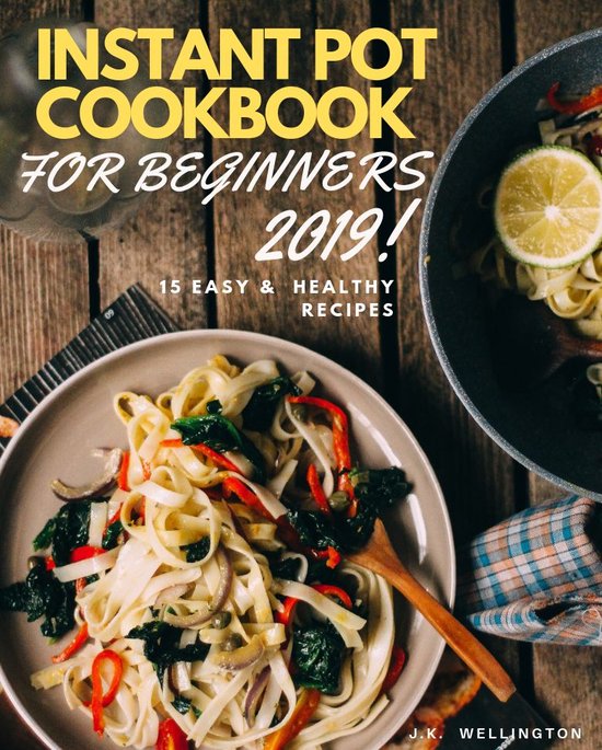 Instant Pot cookbook for beginners 2019 - cover