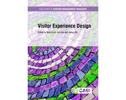 CABI Series in Tourism Management Research - Visitor Experience Design