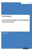 The Search for Identity in Leslie Feinberg's "Stone Butch Blues"