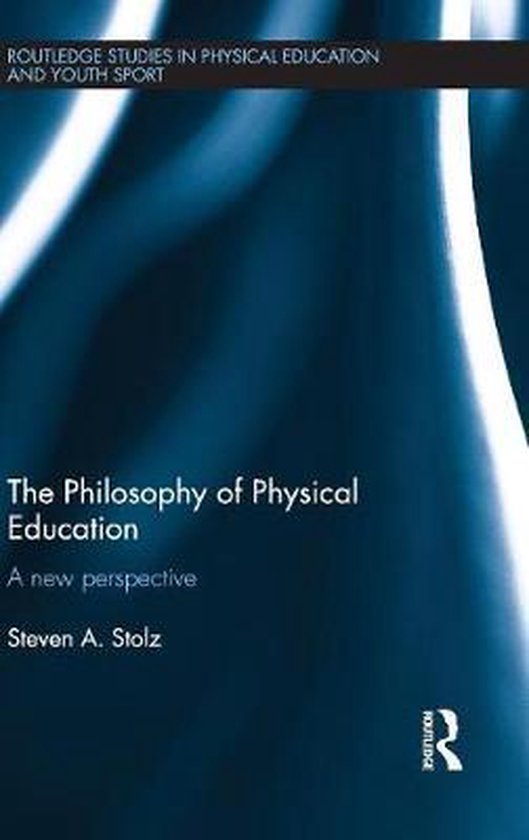 The Philosophy of Physical Education - cover