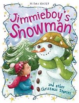 Christmas Stories Jimmieboys Snowman