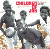 The Children Of Jah/Chantells & Friends 1977-79