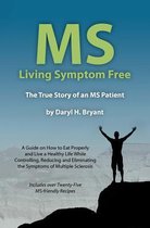 MS - Living Symptom Free
