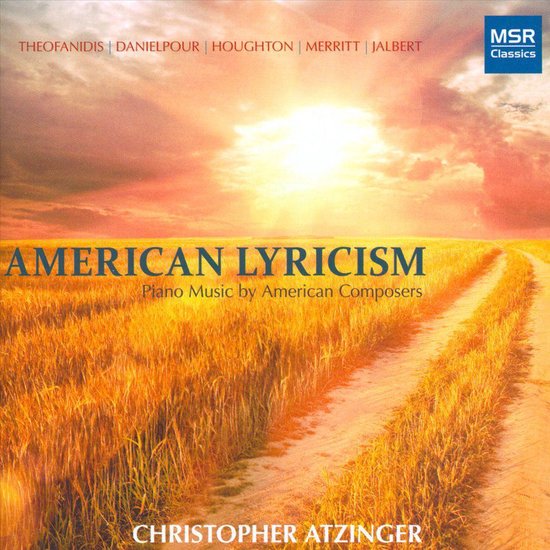 American Lyricism: Piano Music by American Composers
