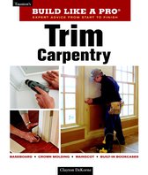 Trim Carpentry