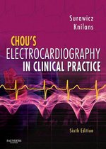 Chou'S Electrocardiography In Clinical Practice E-Book