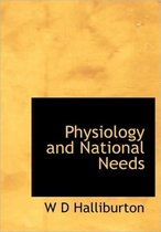 Physiology and National Needs