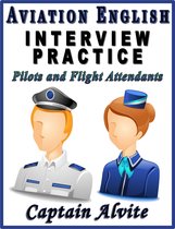 Aviation English Interview Practice - Pilots and Flight Attendants