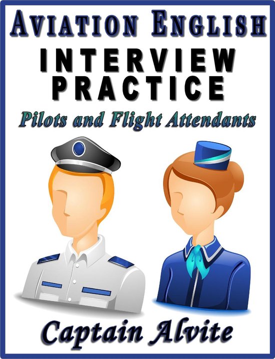 Aviation English Interview Practice - Pilots and Flight Atte ... - cover