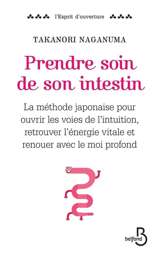 L'esprit d'ouverture - Prendre soin de son intestin - cover