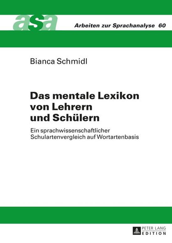 Arbeiten zur Sprachanalyse 60 - Das mentale Lexikon von Lehr ... - cover