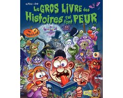 Le Gros Livre de… - Le Gros Livre des Histoires qui font peur