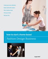 Home-Based Business Series - How to Start a Home-based Fashion Design Business