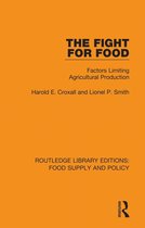 Routledge Library Editions: Food Supply and Policy - The Fight for Food