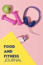 Food and fitness Journal