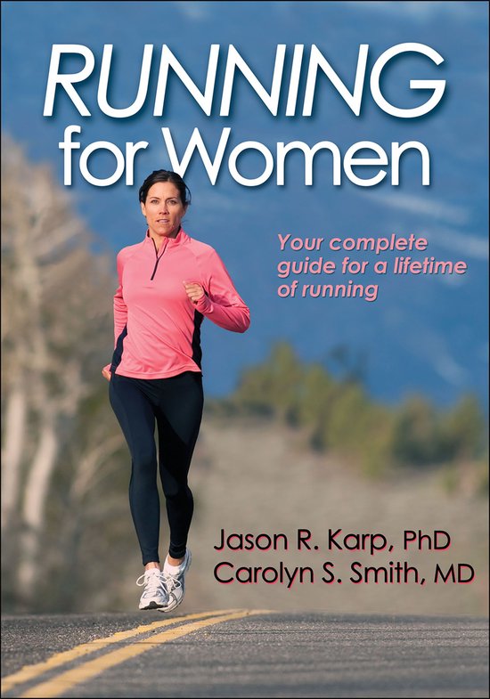 Running for Women (ebook), Jason R Karp | 9781492583004 | Boeken | bol.com