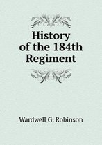 History of the 184th Regiment