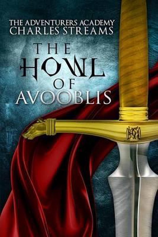 The Adventurers' Academy-The Howl of Avooblis - cover