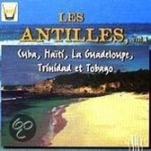 Les Antilles, Vol. 1