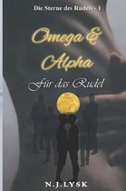 Omega & Alpha f r das Rudel
