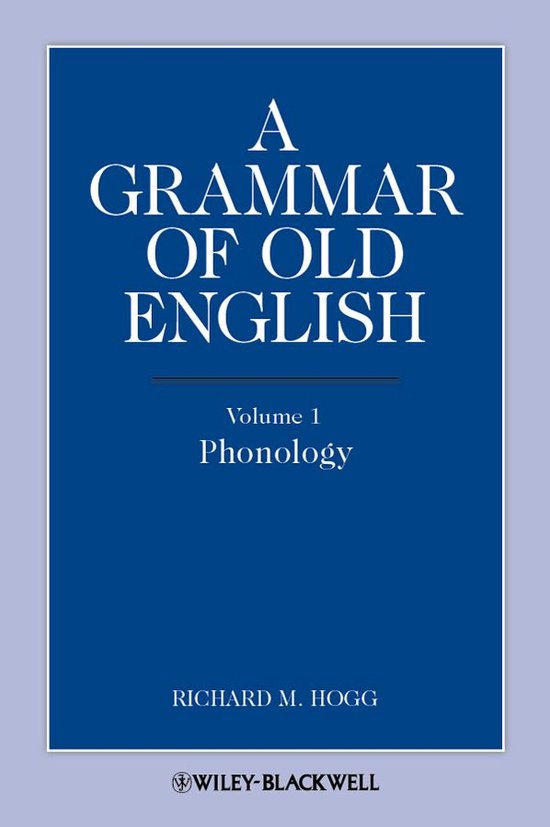 A Grammar of Old English, Volume 1 - cover