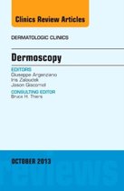 Dermoscopy, An Issue Of Dermatologic Clinics