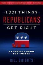 1,001 Things Republicans Get Right