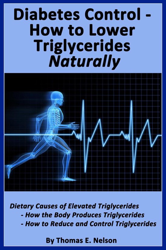 Diabetes Control-How to Lower Triglycerides Naturally - cover