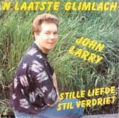 John Larry - 'n laatste glimlach