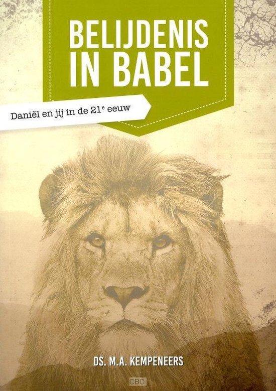 Belijdenis in Babel