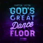 God'S Great Dance Floor: Step 02