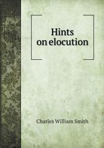 Hints on elocution