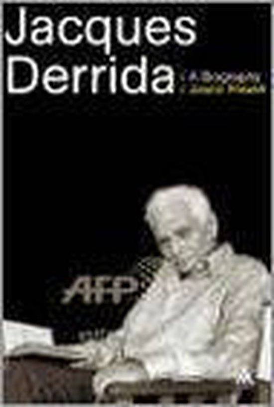 Jacques Derrida: A Biography - cover