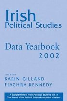 Irish Political Studies Data Yearbook 2002