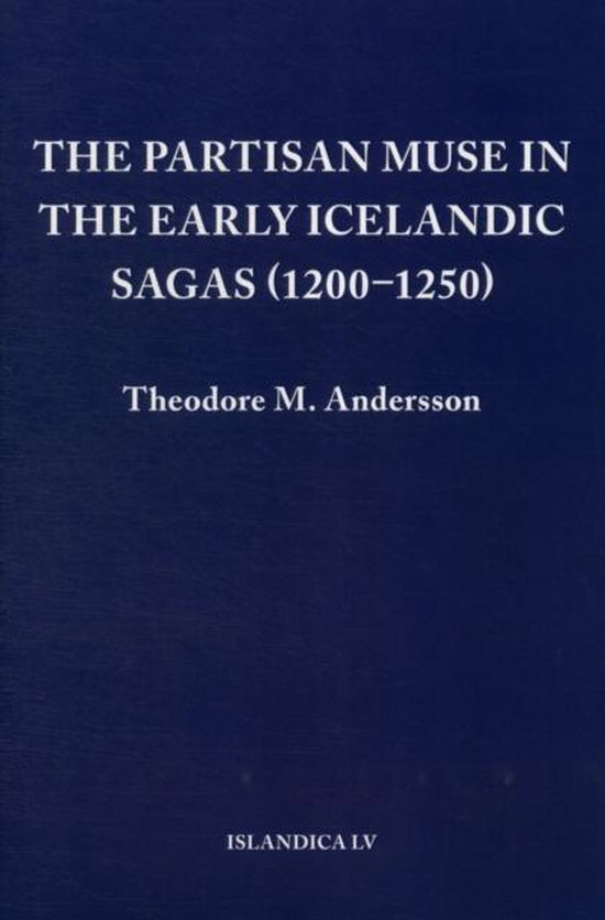 Islandica-The Partisan Muse in the Early Icelandic Sagas (12 ... - cover