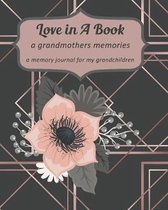 Love in a Book A Grandmother's Memories