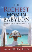 The Richest Mom in Babylon