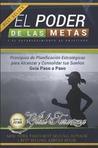 El Poder de las Metas y el Establecimiento de Objetivos