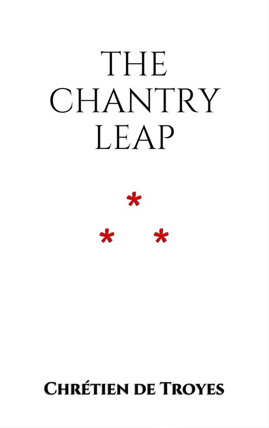 The Romance of Tristan and Iseult 7 - The Chantry Leap - cover